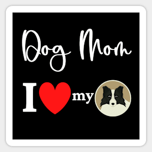 Dog Mom - I love my Border Collie Sticker